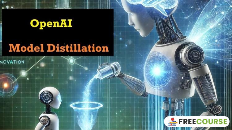 Course Image Model Distillation OpenAI & Llama Supervised fine tune - Free Course Pro