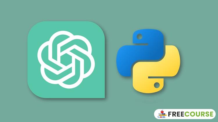 Course Image OpenAI API Mastery with Python: From Zero to Expert - Free Course Pro
