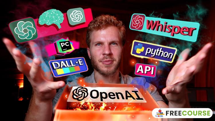 Course Image OpenAI Python API Startup: ChatGPT, Image Gen, Speech-Text+ - Free Course Pro